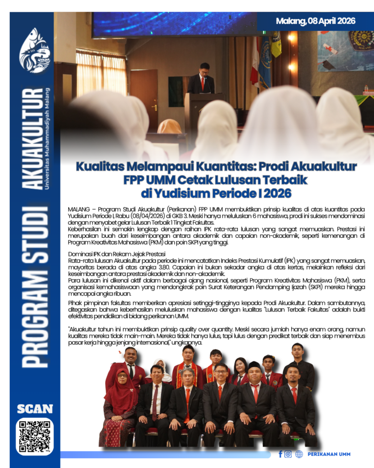 Kualitas Melampaui Kuantitas : Prodi Akuakultur FPP UMM Cetak Lulusan Terbaik di Yudisium Periode 1 2026
